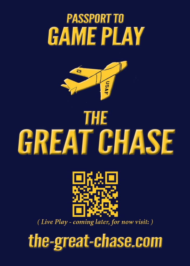 This is an image of my Rule Book Cover Design for The Great Chase. This book, designed to look like a passport, has blue background color and gold text throughout with a f86 Sabrejet Logo in the center and a scanable QR code near the bottom that brings you to my website.